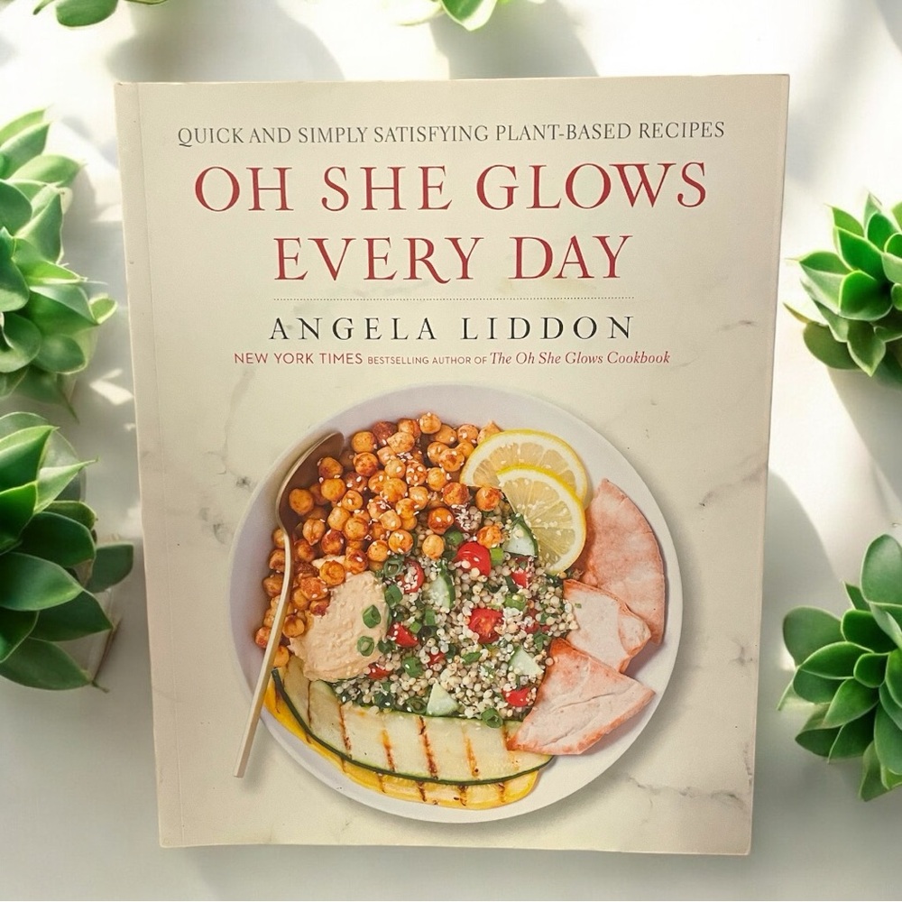 ‘Oh She Glows Every Day’ Cookbook Angela Liddon